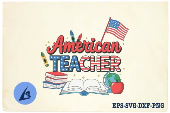 American Teacher 4th of July SVG: Graphics and Crafts for Creative Marketing