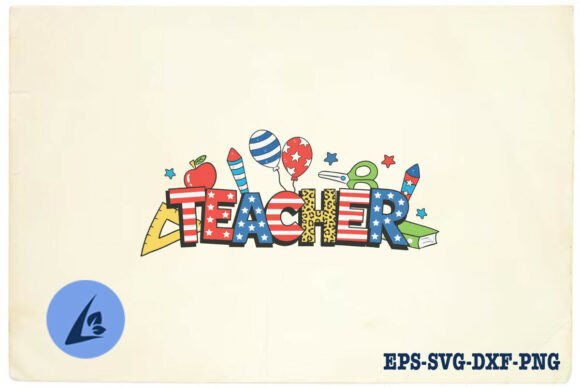 American Teacher 4th of July USA SVG
