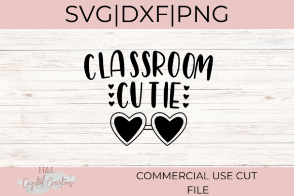 Classroom Cutie SVG: Graphics for Crafts