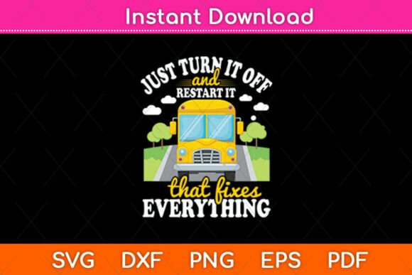 Just Turn It Off and Restart It - School Graphics and Crafts