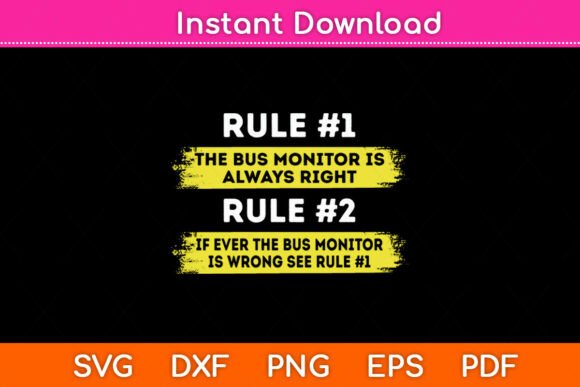 School Bus Monitor Rules Svg Png File