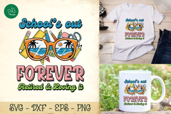 School's Out Forever Summer Vibes SVG