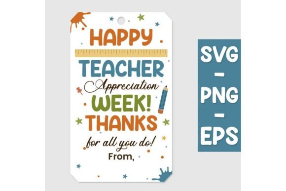 Teacher Appreciation Week Tag Graphics and Crafts