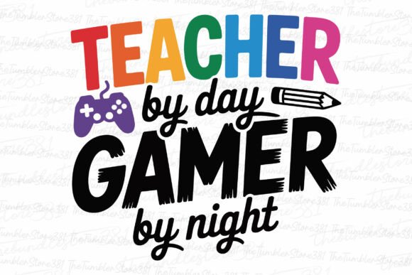 Teacher by Day Game by Night Svg