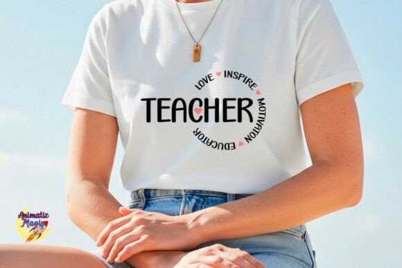 Teacher Love Inspire Motivator Educator Graphics and Crafts