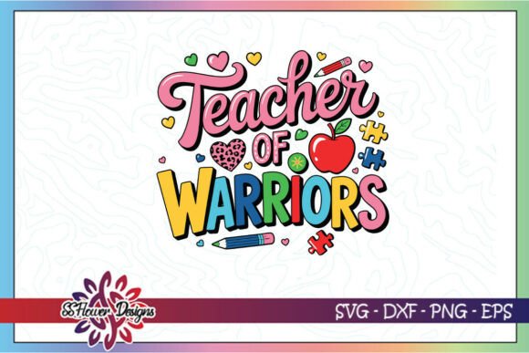 Teacher of Warriors Awareness SVG Graphics and Crafts