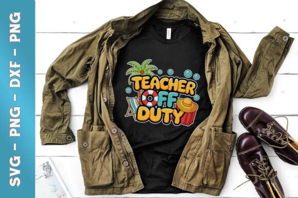 Teacher Off Duty Summer SVG Graphics